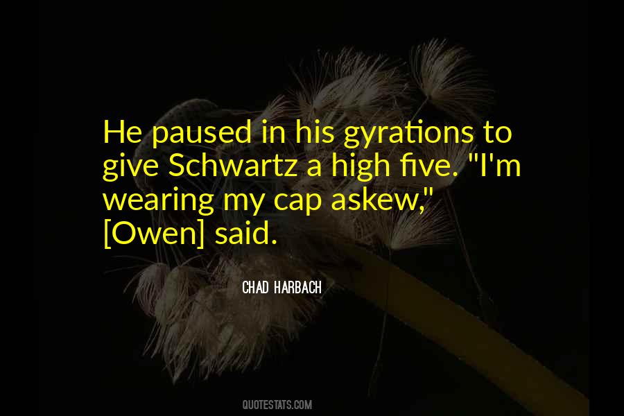 Chad Harbach Quotes #1769041