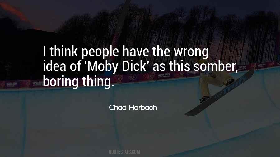 Chad Harbach Quotes #1835308