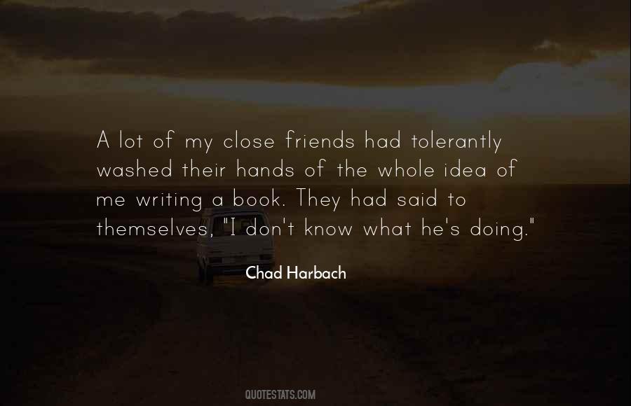 Chad Harbach Quotes #614560