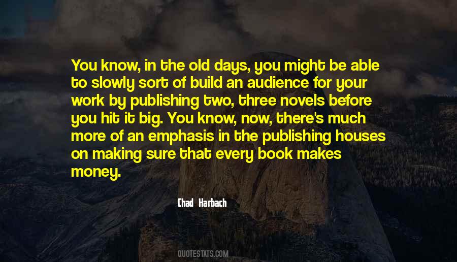 Chad Harbach Quotes #83757