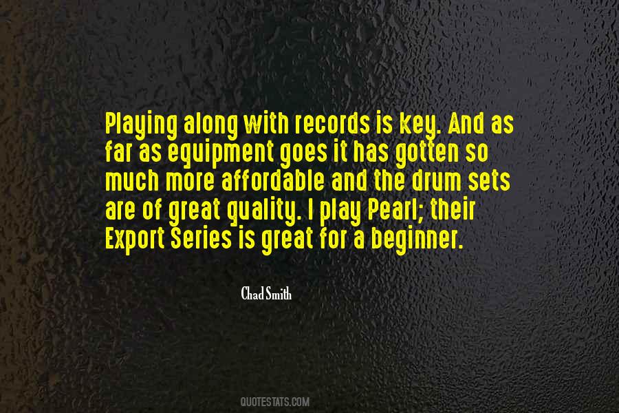 Chad Smith Quotes #554835