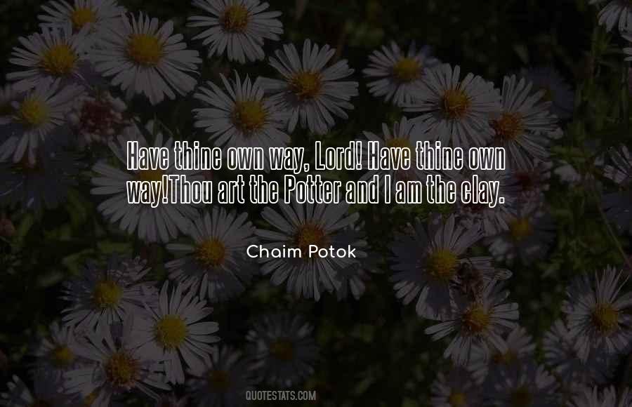 Chaim Potok Quotes #1384286