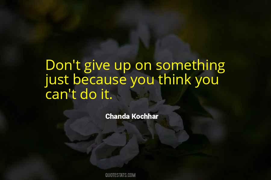 Chanda Kochhar Quotes #1789100