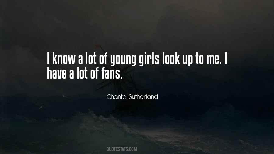 Chantal Sutherland Quotes #1756202