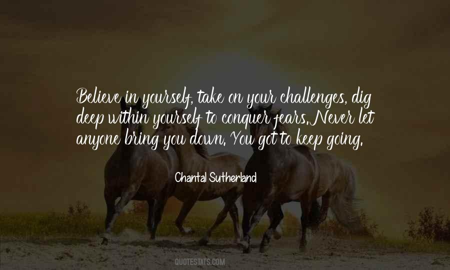 Chantal Sutherland Quotes #586908