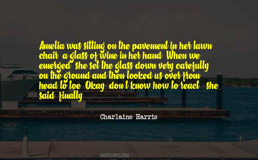 Charlaine Harris Quotes #216031