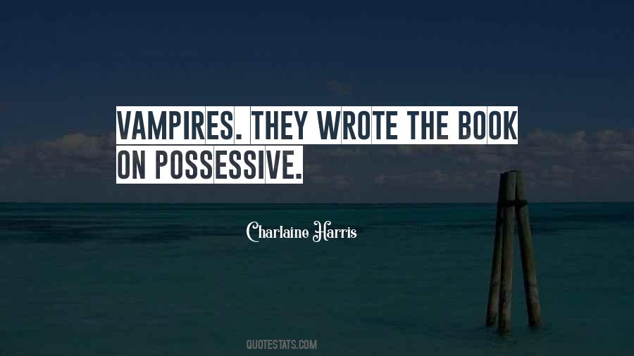 Charlaine Harris Quotes #359852