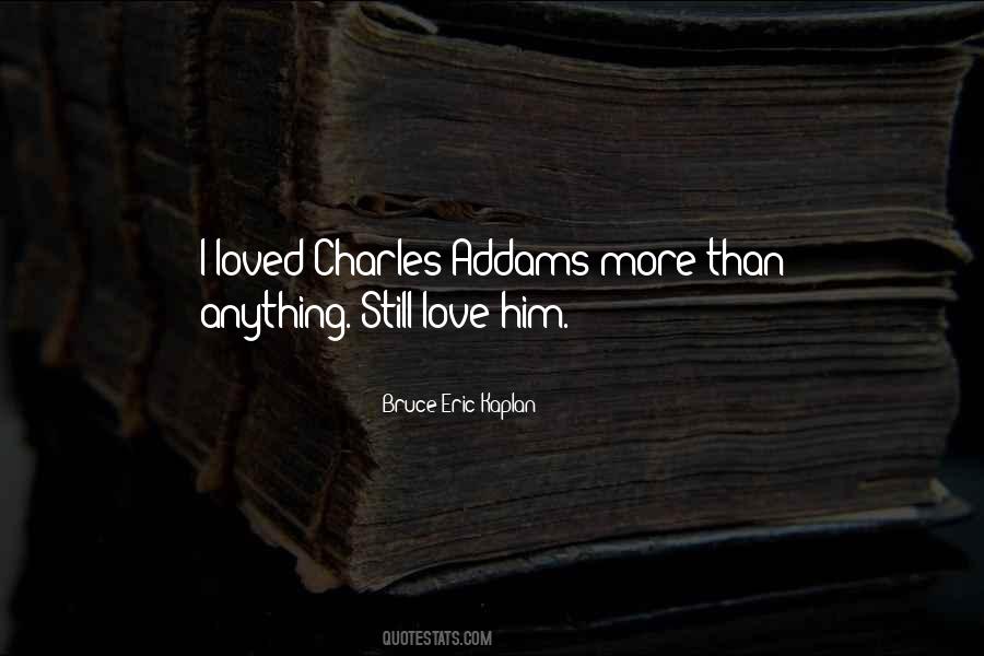 Charles Addams Quotes #415850