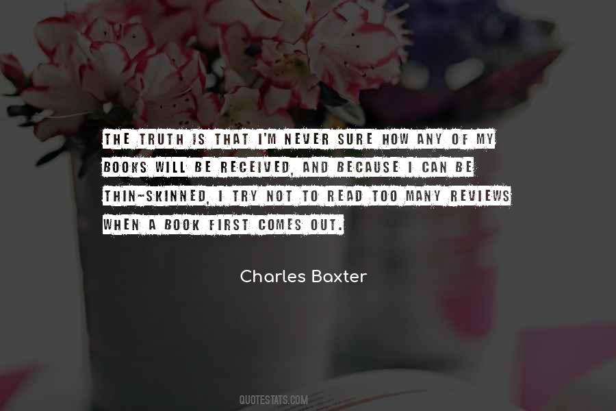 Charles Baxter Quotes #1141950