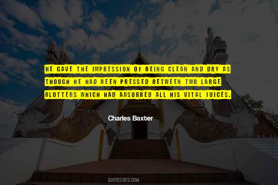 Charles Baxter Quotes #154871