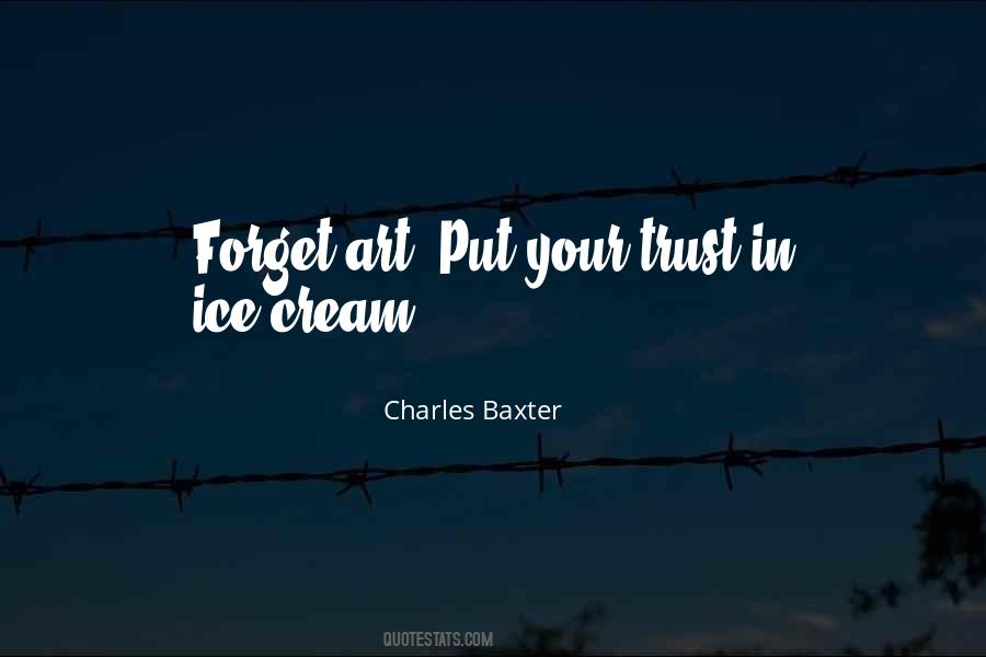 Charles Baxter Quotes #1643964