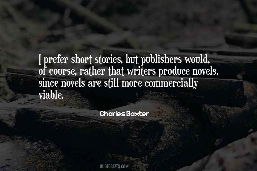 Charles Baxter Quotes #1857800