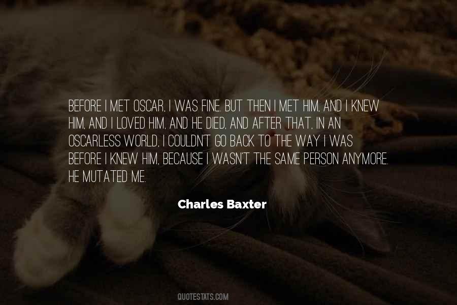 Charles Baxter Quotes #233886