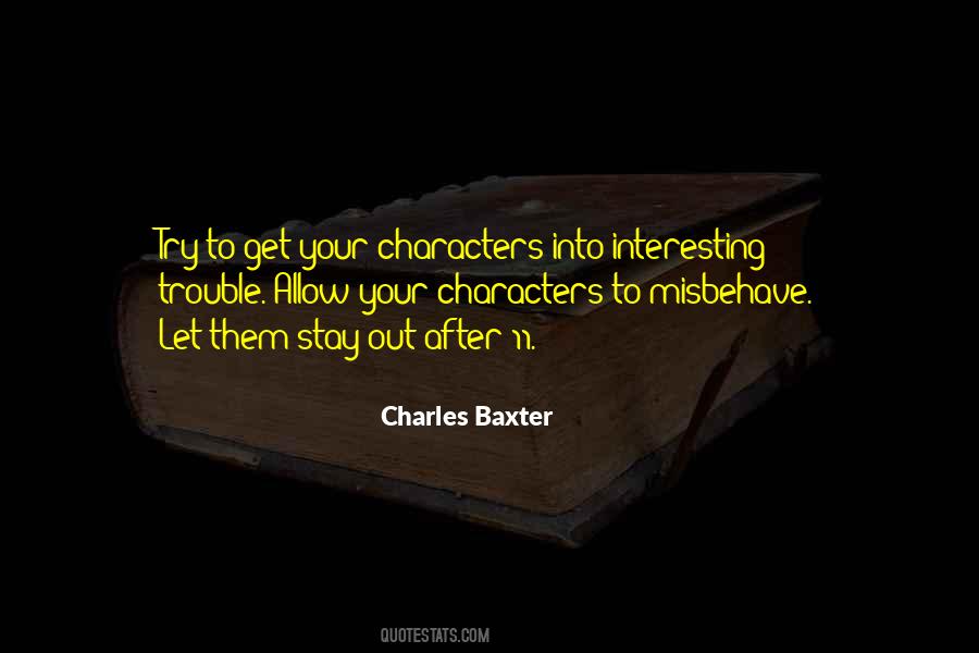 Charles Baxter Quotes #424019