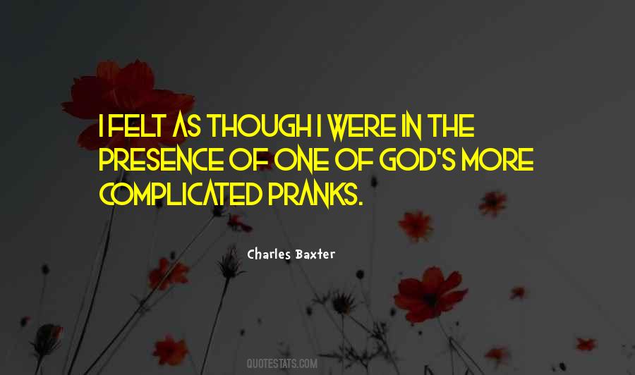 Charles Baxter Quotes #878237