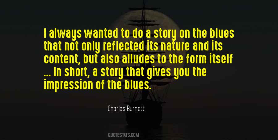Charles Burnett Quotes #256929