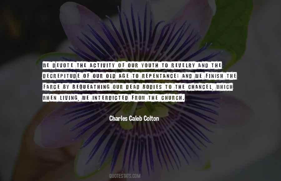 Charles Caleb Colton Quotes #255376