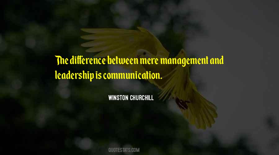 Quotes About Management Communication #751253