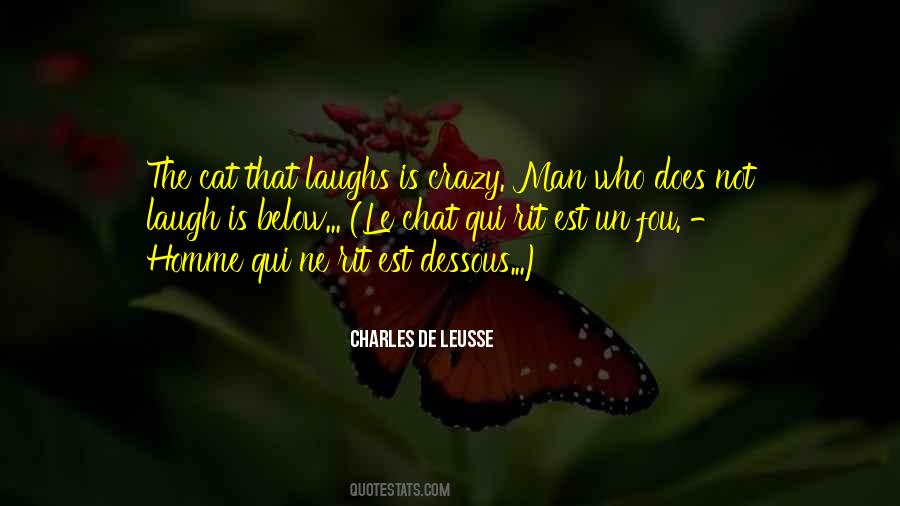 Charles De Leusse Quotes #1594324