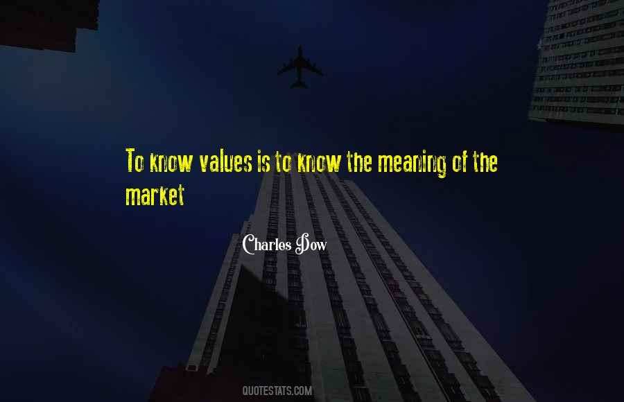 Charles Dow Quotes #1692329