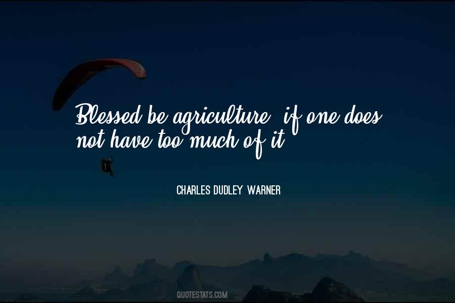 Charles Dudley Warner Quotes #1852282
