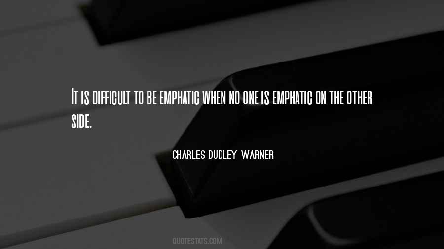 Charles Dudley Warner Quotes #249398