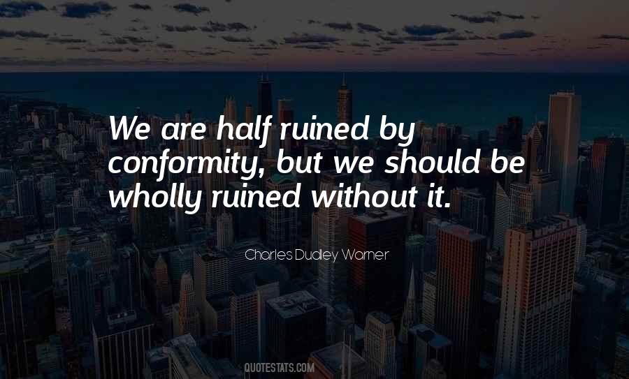 Charles Dudley Warner Quotes #839636
