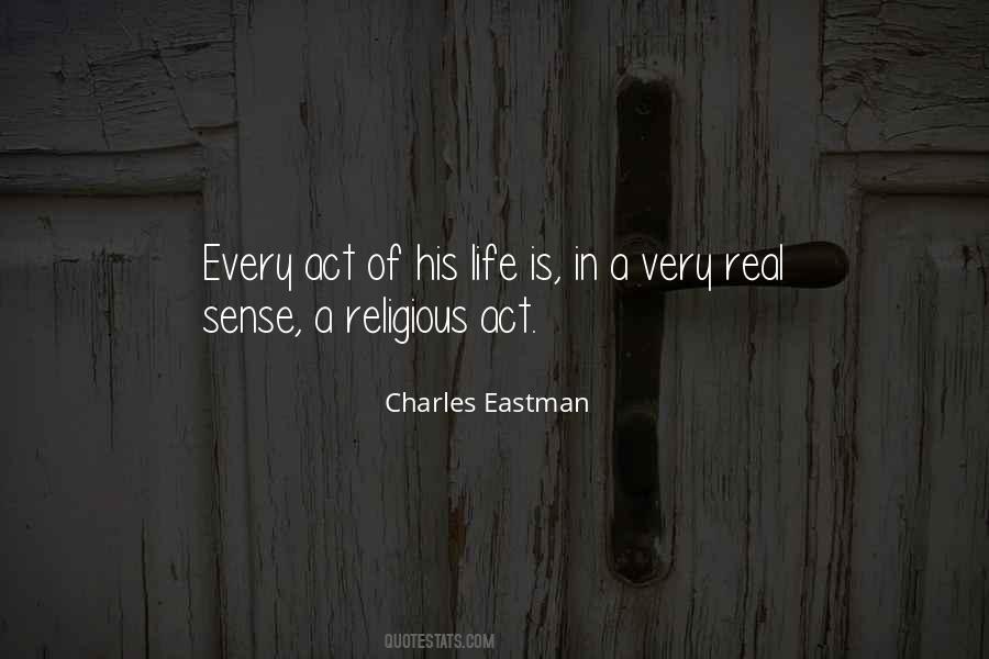 Charles Eastman Quotes #1365639