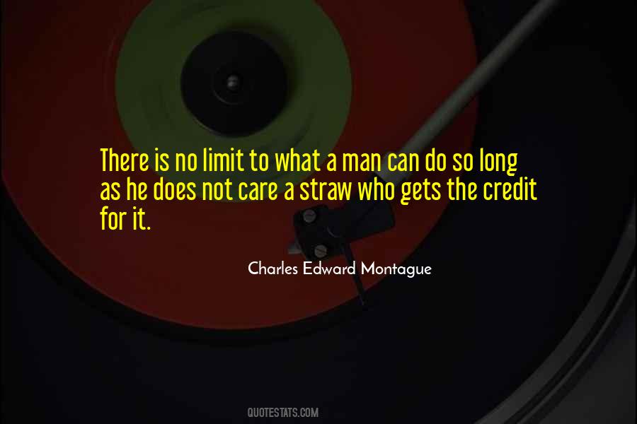 Charles Edward Montague Quotes #1468593