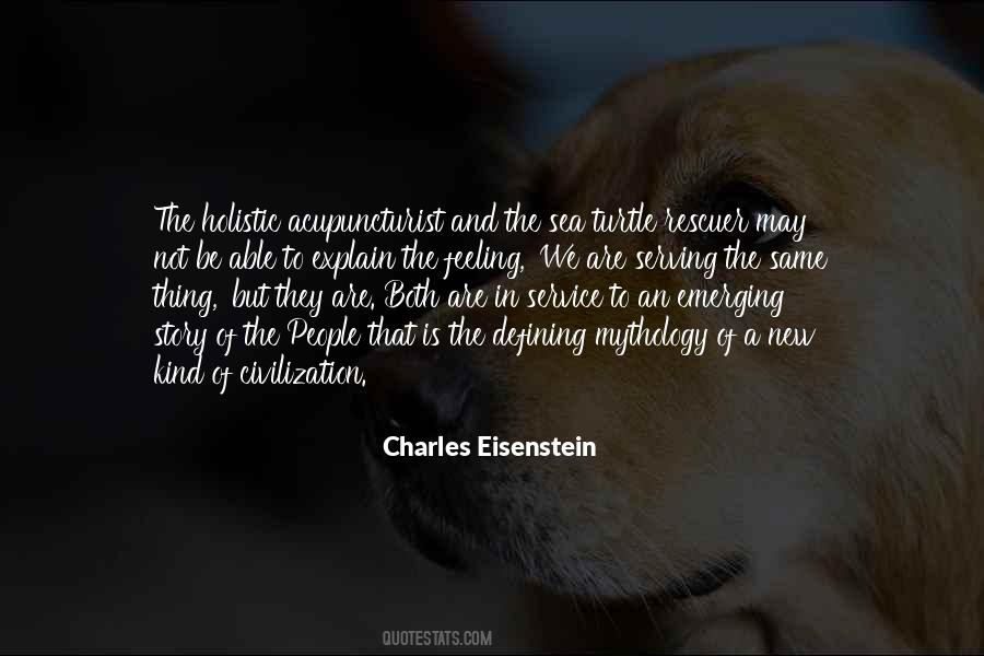 Charles Eisenstein Quotes #859411