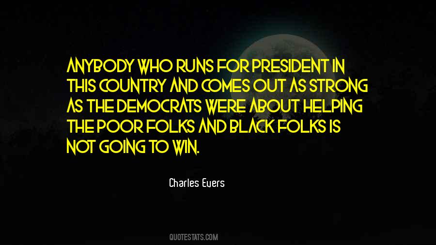 Charles Evers Quotes #1277087