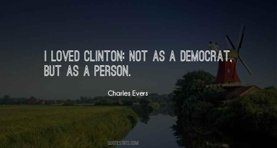 Charles Evers Quotes #549108