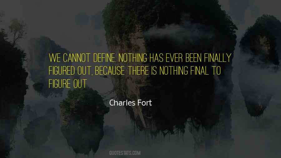 Charles Fort Quotes #1611695