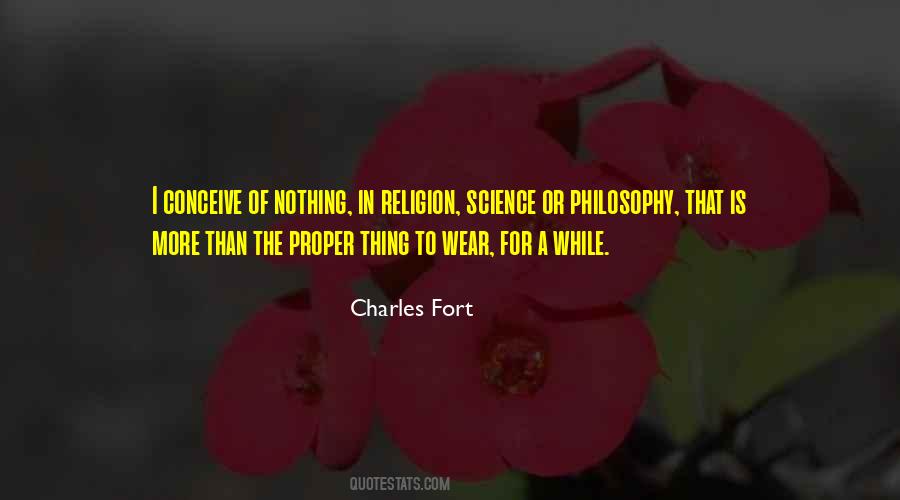 Charles Fort Quotes #1742821