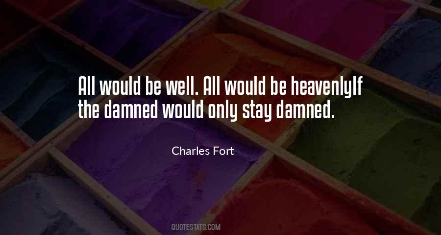 Charles Fort Quotes #409950