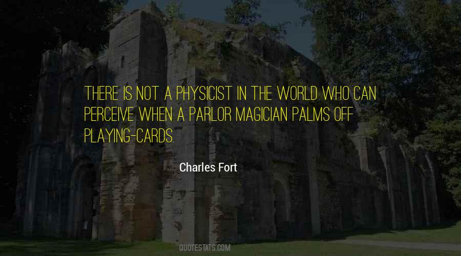 Charles Fort Quotes #911503