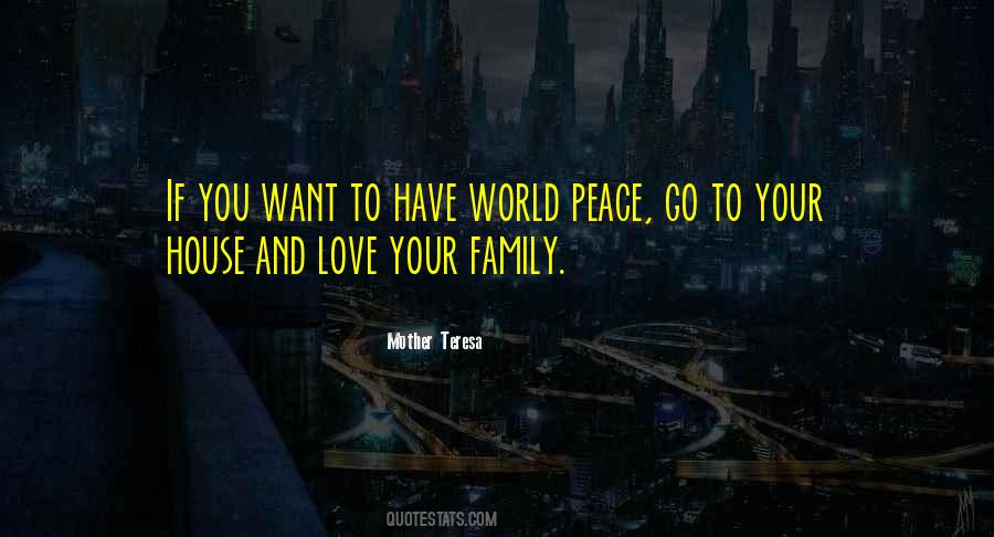 Quotes About Love Your Family #1371635
