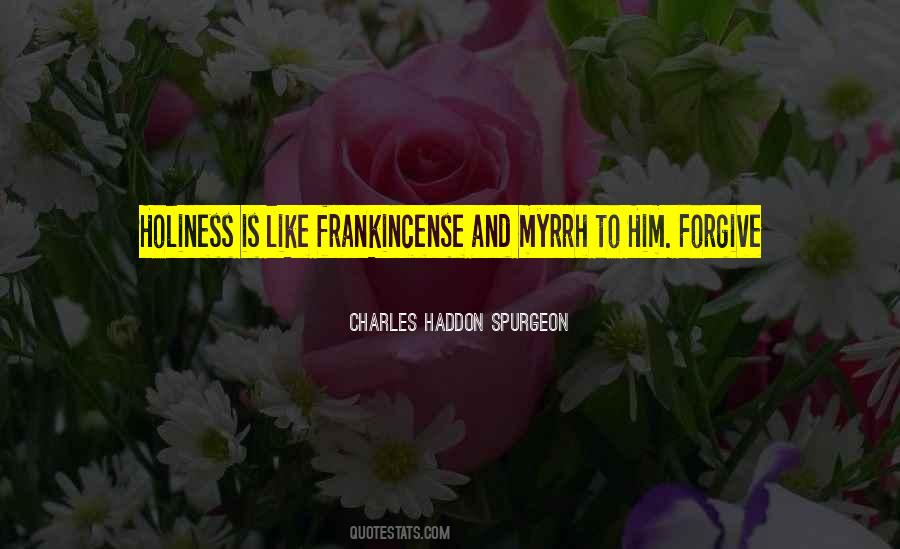 Charles Haddon Quotes #35558