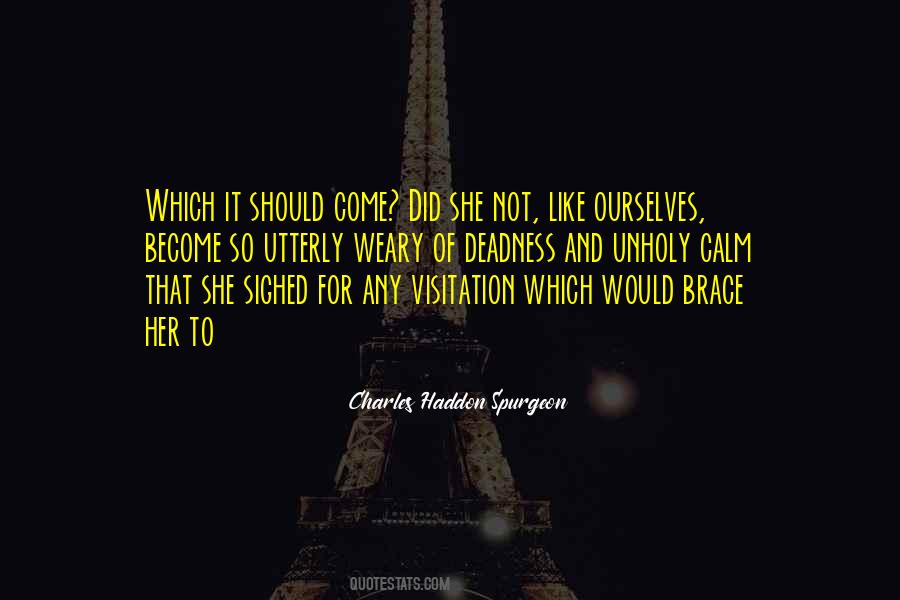 Charles Haddon Quotes #61450