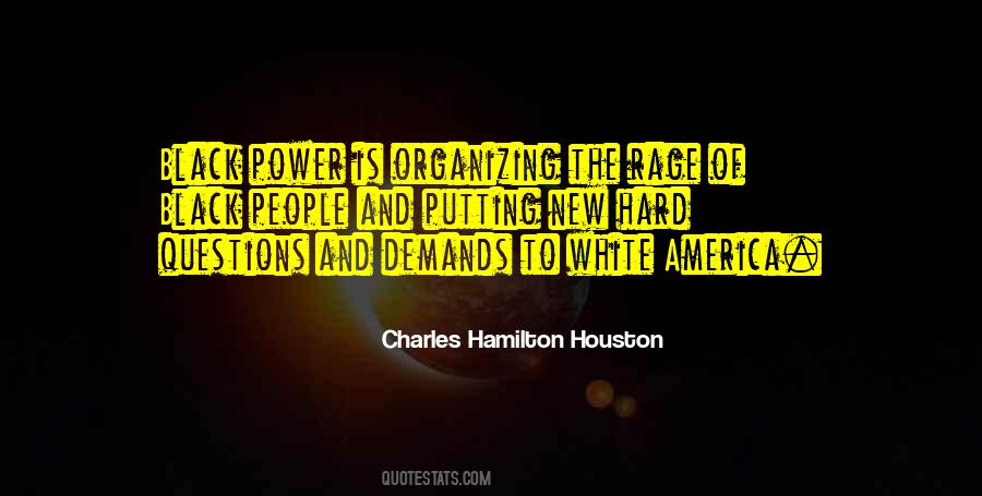 Charles Hamilton Houston Quotes #517162