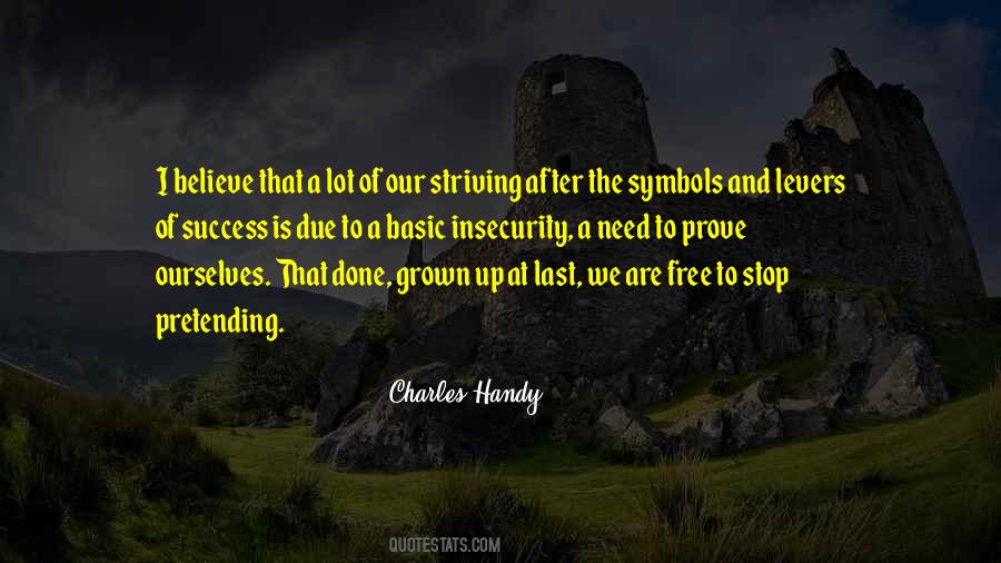 Charles Handy Quotes #1388437