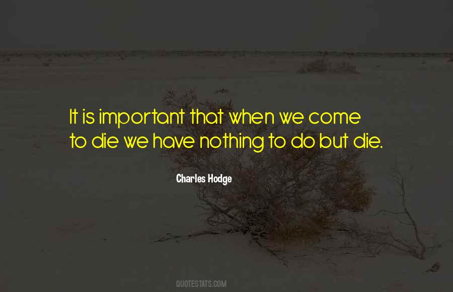 Charles Hodge Quotes #904600
