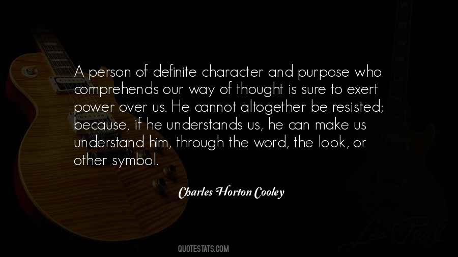 Charles Horton Cooley Quotes #1418512