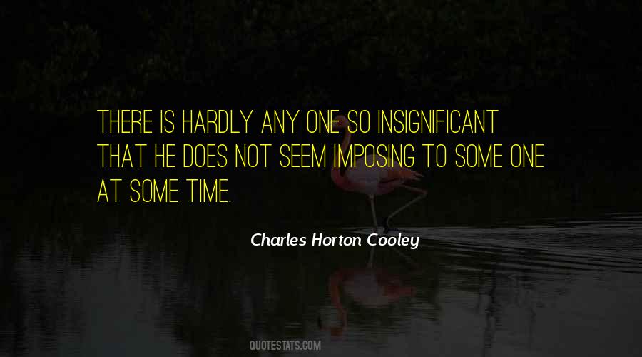 Charles Horton Cooley Quotes #946149