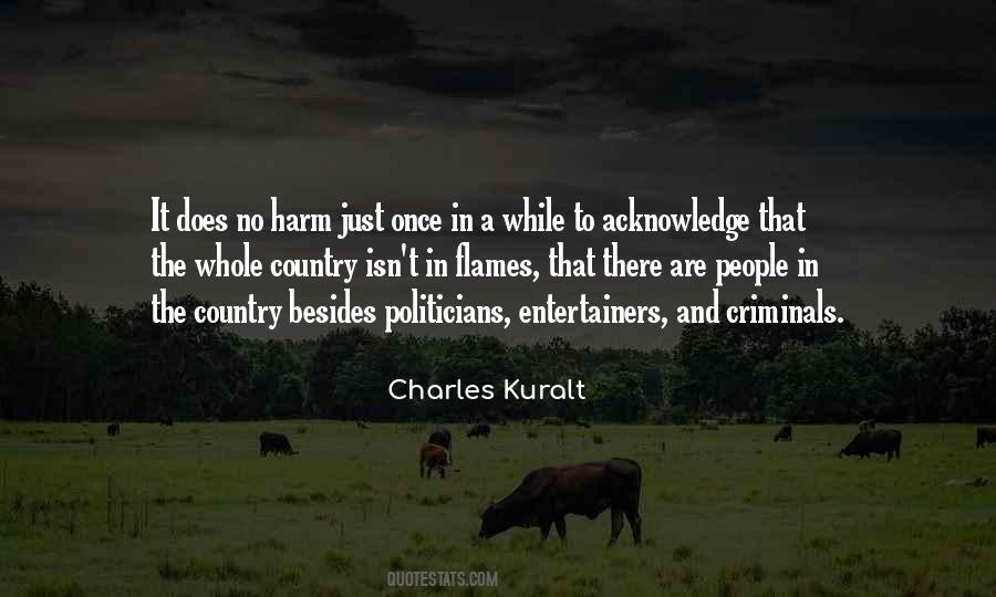 Charles Kuralt Quotes #1096237