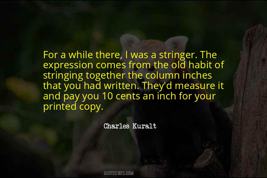 Charles Kuralt Quotes #220996