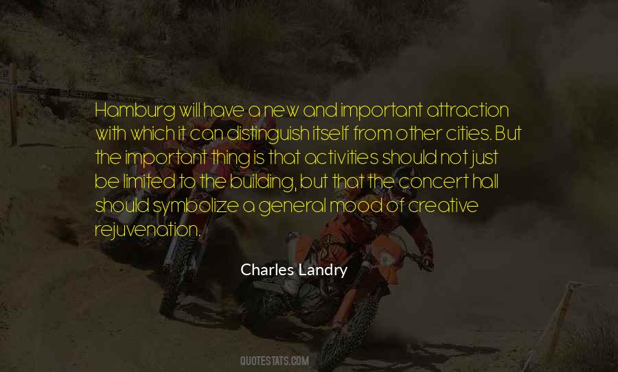 Charles Landry Quotes #1471580