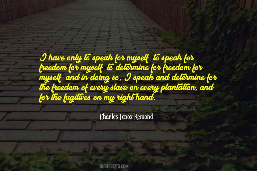 Charles Lenox Remond Quotes #793369