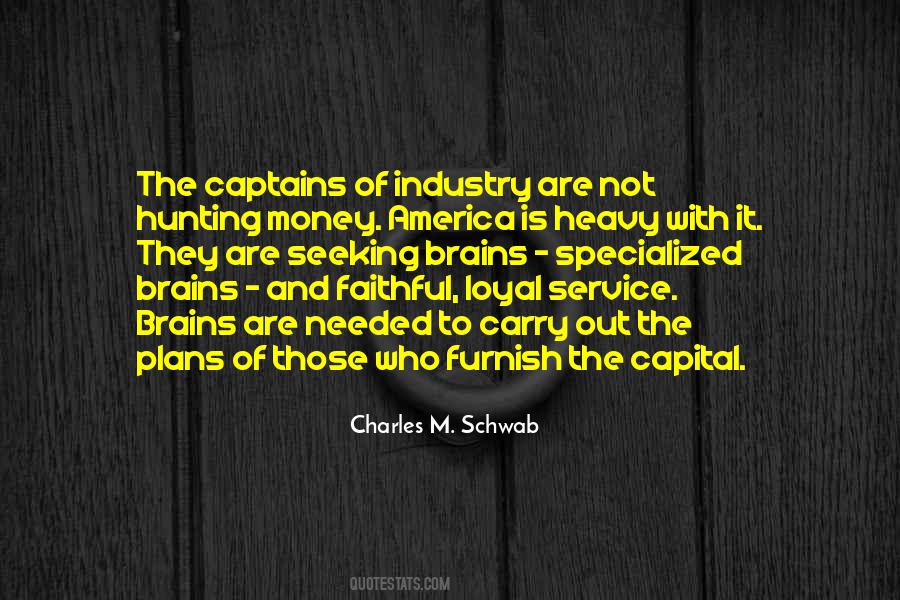 Charles M Schwab Quotes #1002338