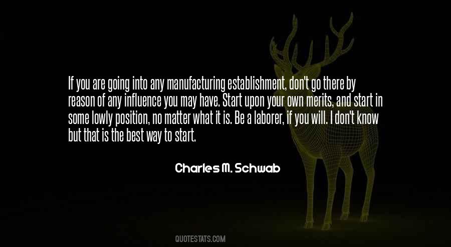 Charles M Schwab Quotes #1348235